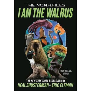 I Am the Walrus -- Neal Shusterman